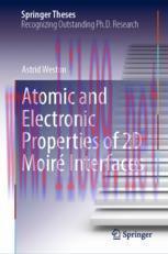 [PDF]Atomic and Electronic Properties of 2D Moir&eacute; Interfaces