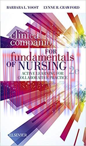 [AME]Clinical Companion for Fundamentals of Nursing: Active Learning for Collaborative Practice...