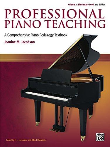 (PDF)Professional Piano Teaching, Volume 1 &ndash; Elementary Levels A Comprehensive Piano Pedagogy T...