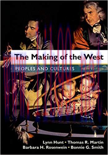 [PDF]Making of the West - Peoples and Cultures, Combined Volume, 5th Edition