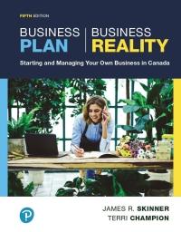 Business Plan Business Reality Starting and Managing Your Own Business in Canada 5th Canadian E...