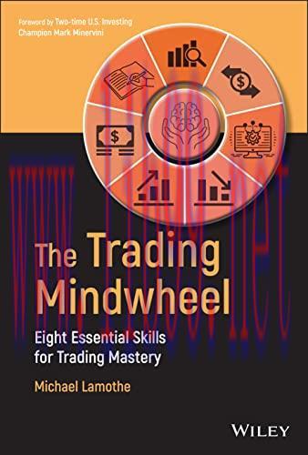 [FOX-Ebook]The Trading Mindwheel: Eight Essential Skills for Trading Mastery