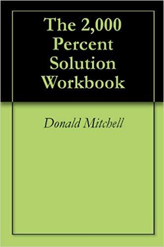 (PDF)The 2,000 Percent Solution Workbook 0th Edition