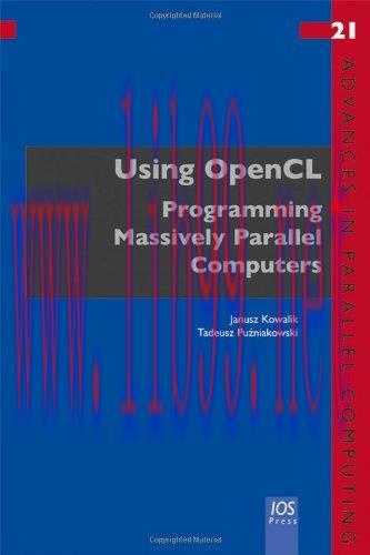 [FOX-Ebook]Using OpenCL: Programming Massively Parallel Computers