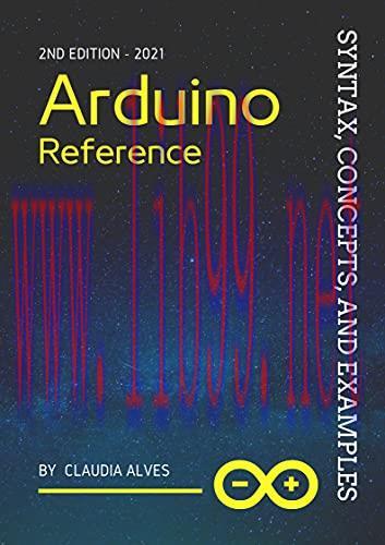 [FOX-Ebook]Arduino Reference: Syntax, Concepts, and Examples, 2nd Edition