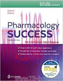 Pharmacology Success 3rd Edition by Kathryn Cadenhead Colgrove RN MS CNS