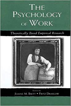 (PDF)The Psychology of Work Theoretically Based Empirical Research (Organization and Management...