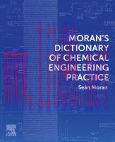 [PDF]Moran’s Dictionary of Chemical Engineering Practice