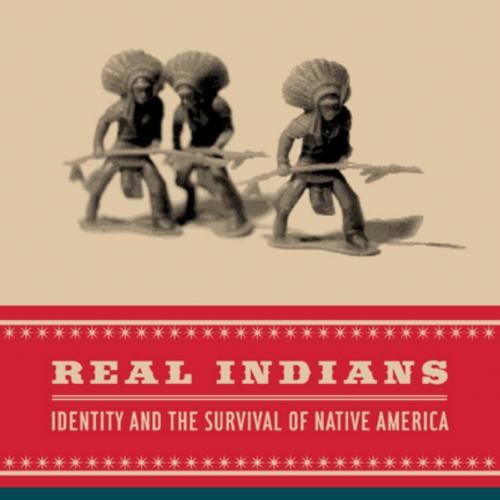 Real Indians Identity and the Survival of Native America - Wei Zhi