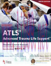 [PDF]ATLS Advanced Trauma Life - Student Course Manual 10th Edition
