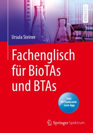 Fachenglisch f&uuml;r BioTAs und BTAs