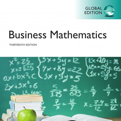 Business Mathematics, 13th Global Edition