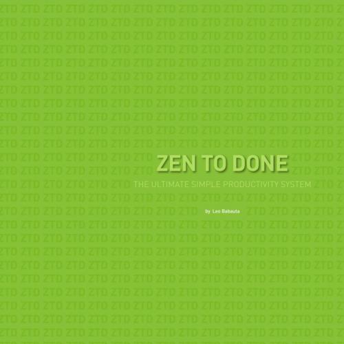 Zen To Done The Ultimate Simple Productivity System