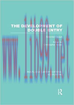 (PDF)The Development of Double Entry (RLE Accounting): Selected Essays (Routledge Library Editi...