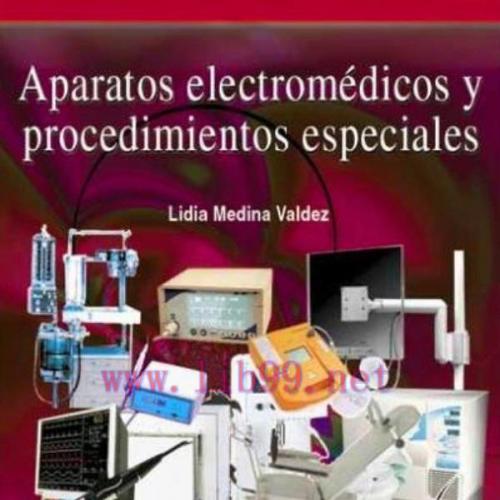 [AME]Aparatos electrom&eacute;dicos y procedimientos especiales (Original PDF)