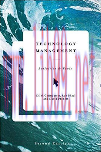 [PDF]Technology Management: Activities and Tools, 2nd Edition [Dilek Cetindamar]
