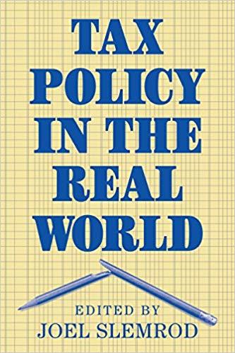 (PDF)Tax Policy in the Real World