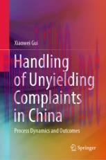 [PDF]Handling of Unyielding Complaints in China: Process Dynamics and Outcomes