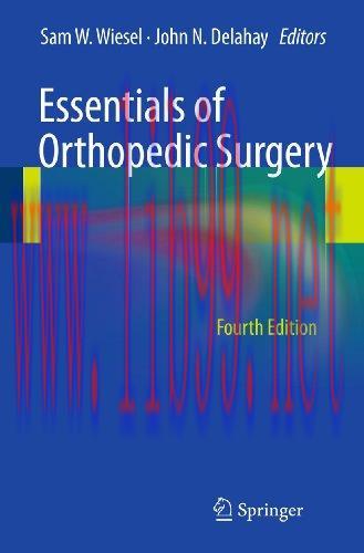 [AME]Essentials of Orthopedic Surgery, 4th Edition (Original PDF)