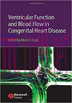 (PDF)Ventricular Function and Blood Flow in Congenital Heart Disease 1st Edition