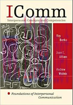 ICOMM: Interpersonal Concepts and Competencies: Foundations of Interpersonal Communication