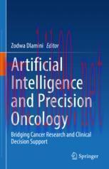 [PDF]Artificial Intelligence and Precision Oncology: Bridging Cancer Research and Clinical Deci...