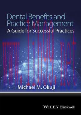 [AME]Dental Benefits and Practice Management: A Guide for Successful Practices