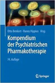 [AME]Kompendium der Psychiatrischen Pharmakotherapie, 14th Edition (German Edition) (Original P...