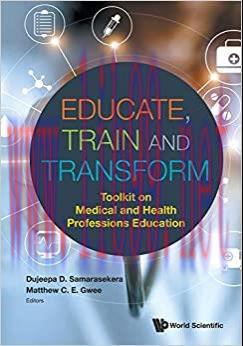 [AME]Educate, Train And Transform: Toolkit On Medical And Health Professions Education (Origina...