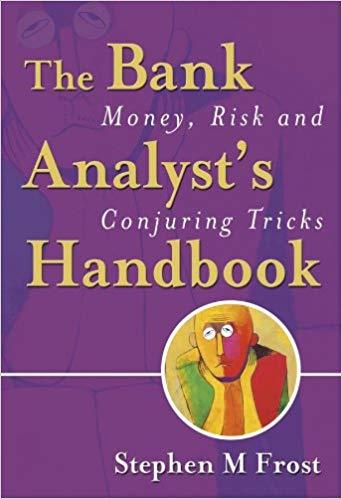 (PDF)The Bank Analyst’s Handbook Money, Risk and Conjuring Tricks 1st Edition