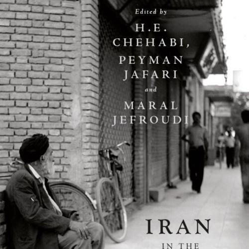 Iran in the Middle East Transnational Encounters and Social History