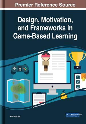 Design, Motivation, and Frameworks in Game-Based Learning