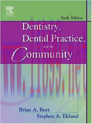 [PDF]Dentistry, Dental Practice, and the Community, 6th Edition