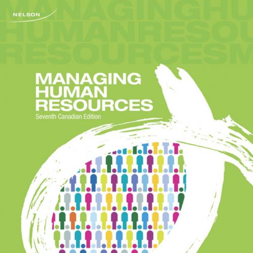 Managing Human Resources 7th Edition - Monica Belcourt, Parbudyal Singh, George Bohlander & Sco...