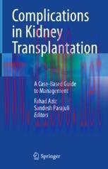 [PDF]Complications in Kidney Transplantation: A Case-Based Guide to Management
