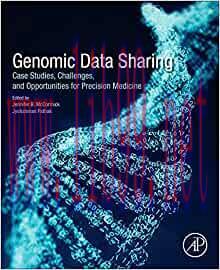 [AME]Genomic Data Sharing: Case Studies, Challenges, and Opportunities for Precision Medicine (...