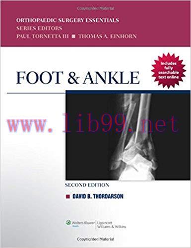[PDF]Foot & Ankle (Orthopaedic Surgery Essentials), 2nd Edition+CHM版