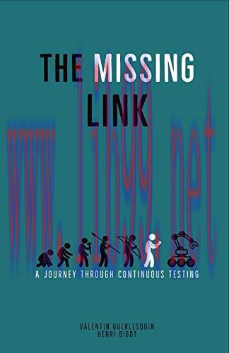 [FOX-Ebook]The Missing Link: A Journey Through Continuous Testing
