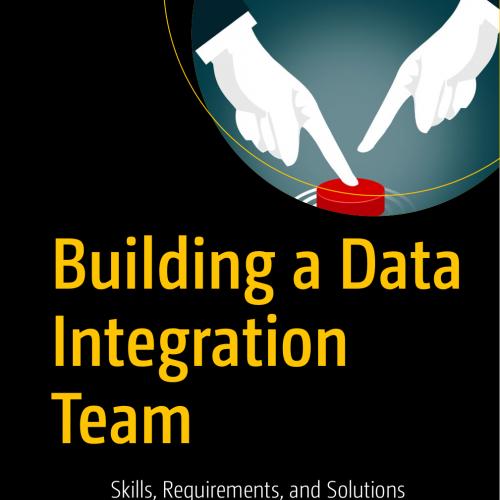 Building a Data Integration Team