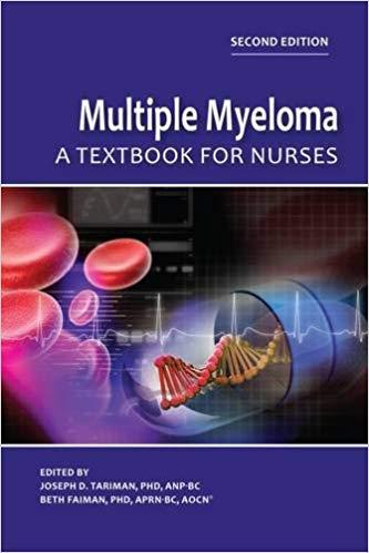 Multiple Myeloma A Textbook for Nurses (2nd Ed.)