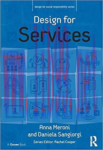 Design for Services (Design for Social Responsibility) 1st Edition,