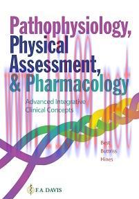 [AME]Pathophysiology, Physical Assessment, and Pharmacology: Advanced Integrative Clinical Conc...