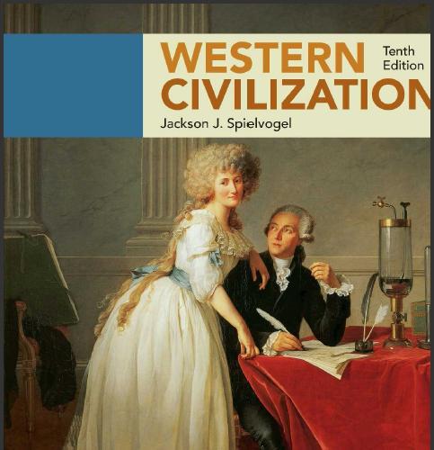 (Test Bank)Western Civilization , 10th Edition Jackson J. Spielvogel.zip