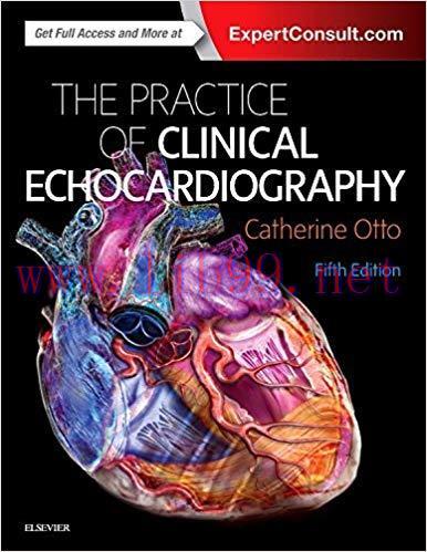 [PDF]Practice of Clinical Echocardiography 5th Edition
