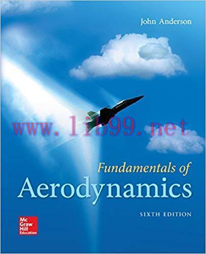 [PDF]Fundamentals of Aerodynamics, 6th Edition [John Anderson]