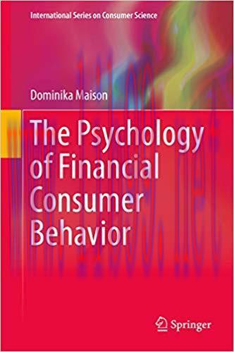 (PDF)The Psychology of Financial Consumer Behavior (International Series on Consumer Science) 1...