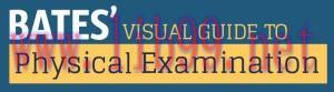 [AME]Bates' Visual Guide to Physical Examination (Videos + Transcript)
