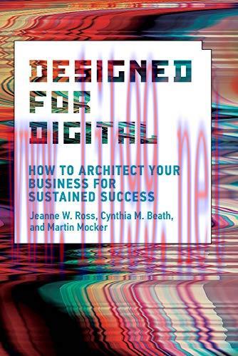 (PDF)Designed for Digital: How to Architect Your Business for Sustained Success (Management on ...