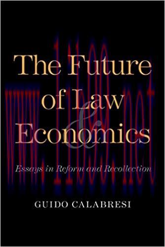 (PDF)The Future of Law and Economics: Essays in Reform and Recollection 1st Edition,