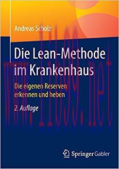 (PDF)Die Lean-Methode im Krankenhaus: Die eigenen Reserven erkennen und heben (German Edition) ...
